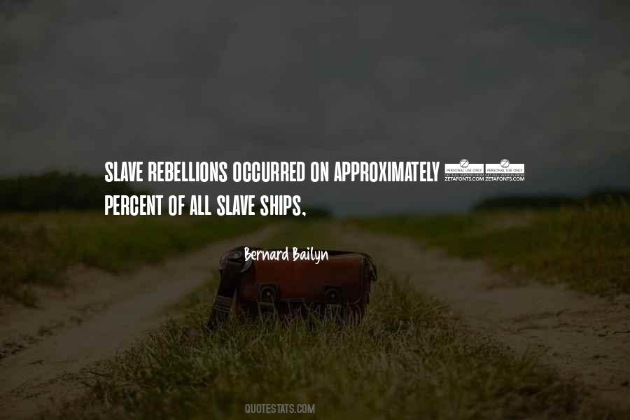 Bernard Bailyn Quotes #231722