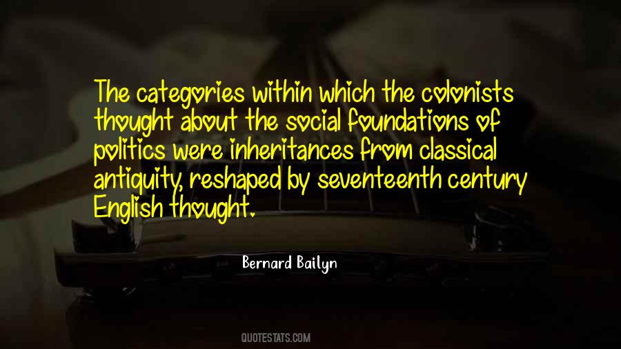 Bernard Bailyn Quotes #520923