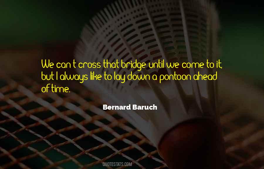 Bernard Baruch Quotes #608484