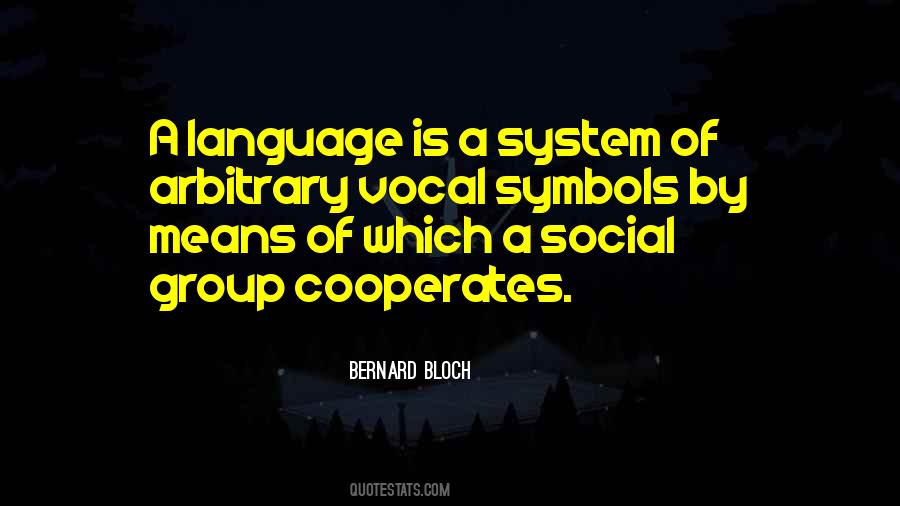 Bernard Bloch Quotes #1799087