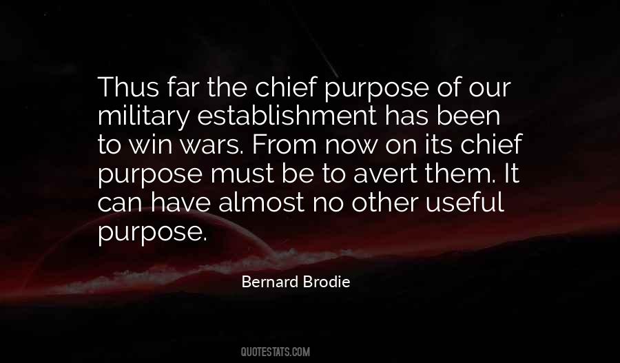 Bernard Brodie Quotes #140954