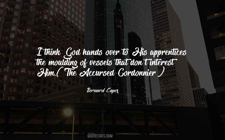 Bernard Capes Quotes #1257283