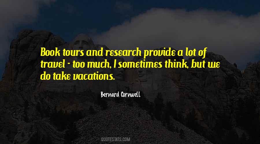 Bernard Cornwell Quotes #1355292