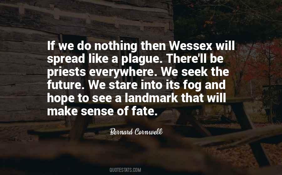 Bernard Cornwell Quotes #1412883