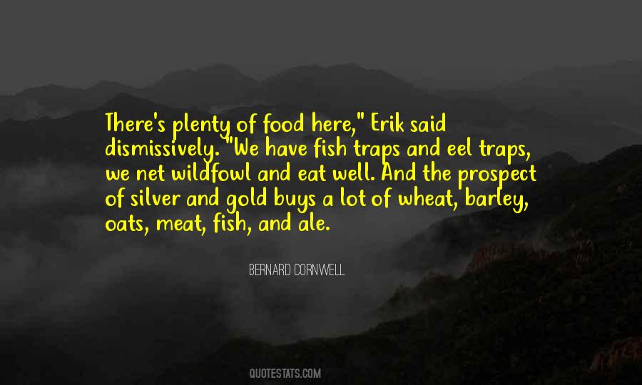 Bernard Cornwell Quotes #1623622