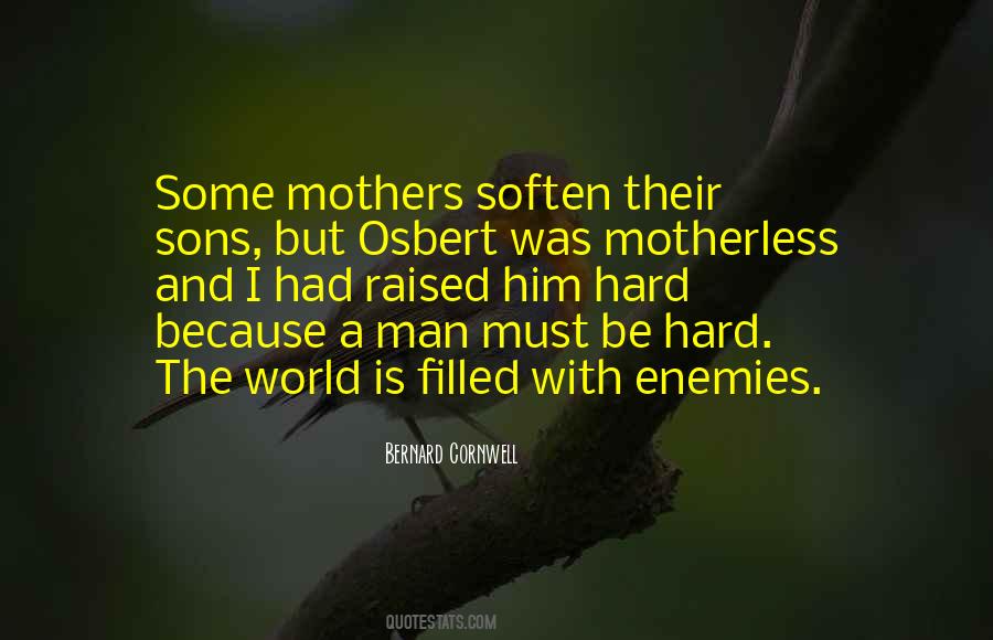 Bernard Cornwell Quotes #169488