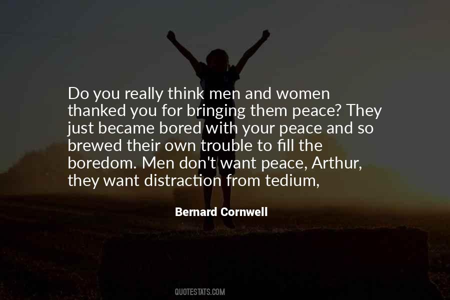 Bernard Cornwell Quotes #1766569