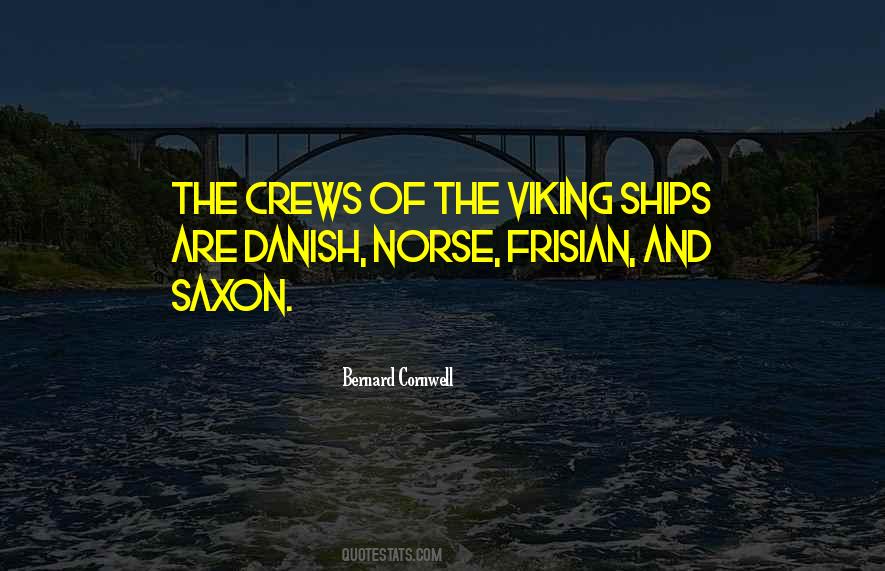 Bernard Cornwell Quotes #22222