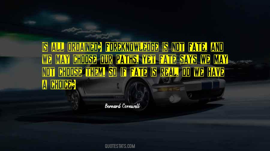 Bernard Cornwell Quotes #289746
