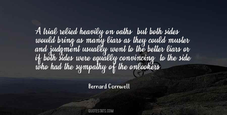 Bernard Cornwell Quotes #63771