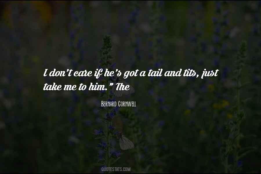 Bernard Cornwell Quotes #689701
