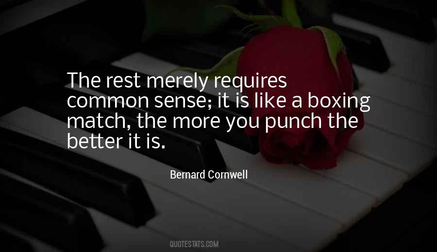 Bernard Cornwell Quotes #828275