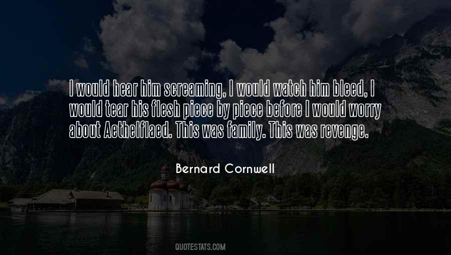 Bernard Cornwell Quotes #968017