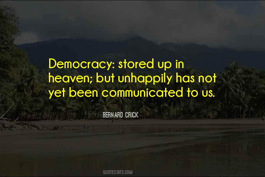 Bernard Crick Quotes #1009729