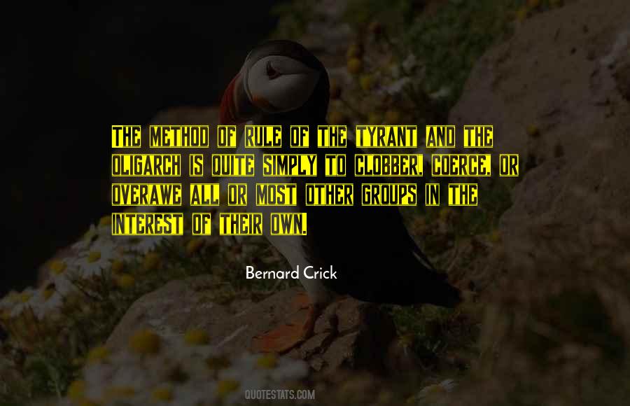 Bernard Crick Quotes #284031