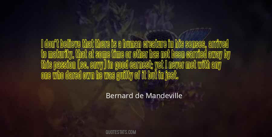 Bernard De Mandeville Quotes #168818