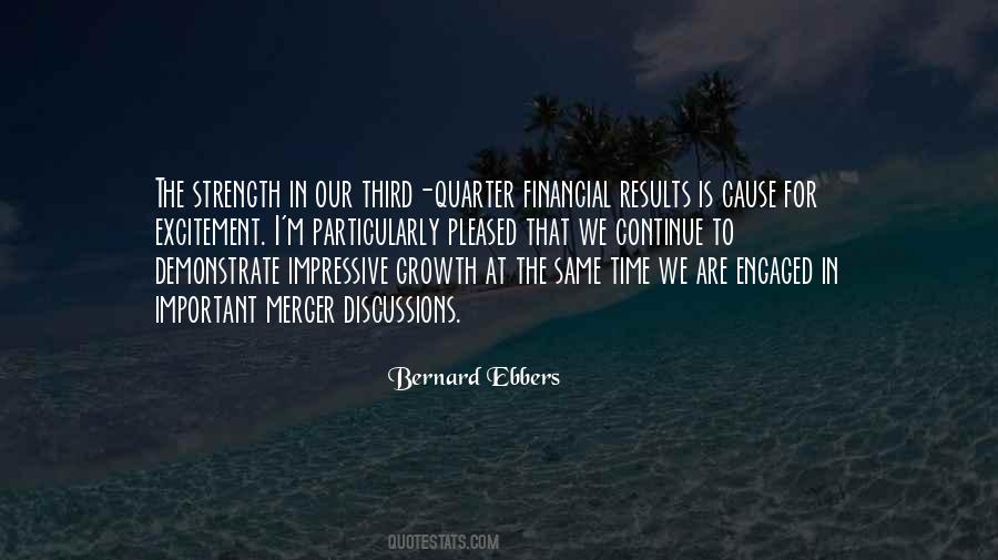 Bernard Ebbers Quotes #615948