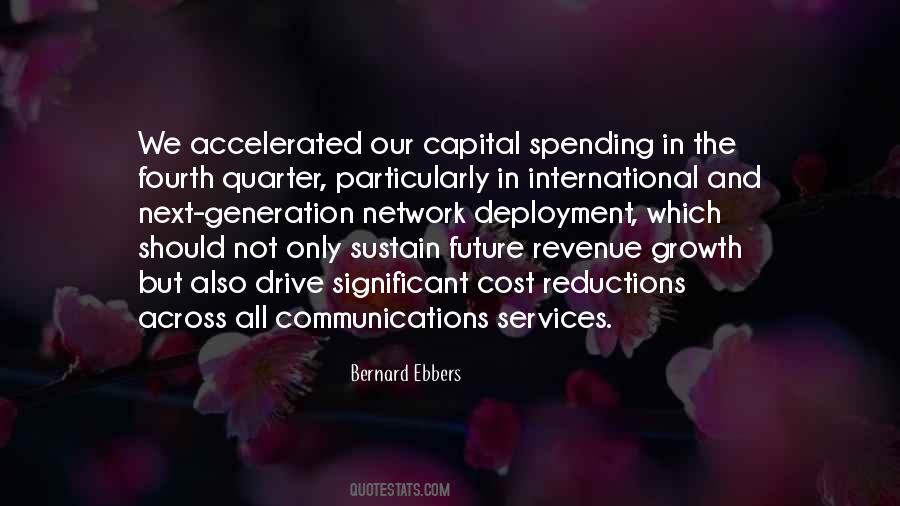 Bernard Ebbers Quotes #620616