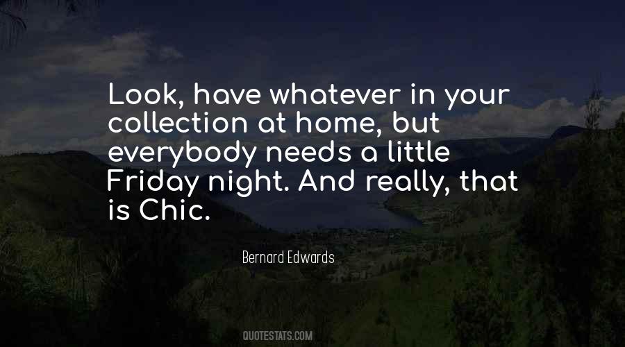 Bernard Edwards Quotes #1711659 Bernard Edwards Quotes #1711659