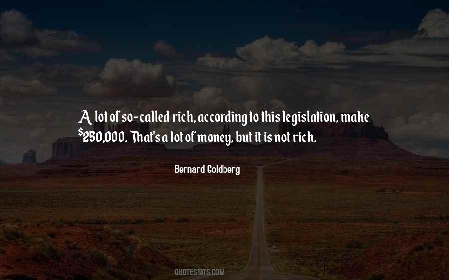 Bernard Goldberg Quotes #1174677