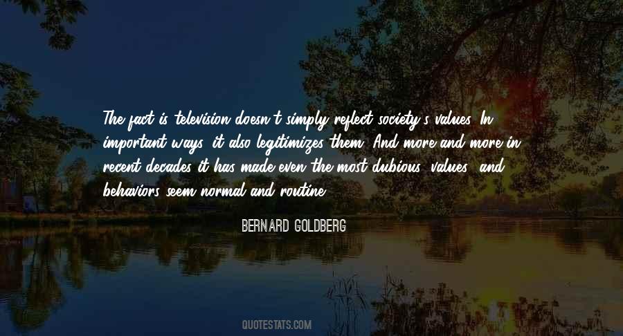 Bernard Goldberg Quotes #472875