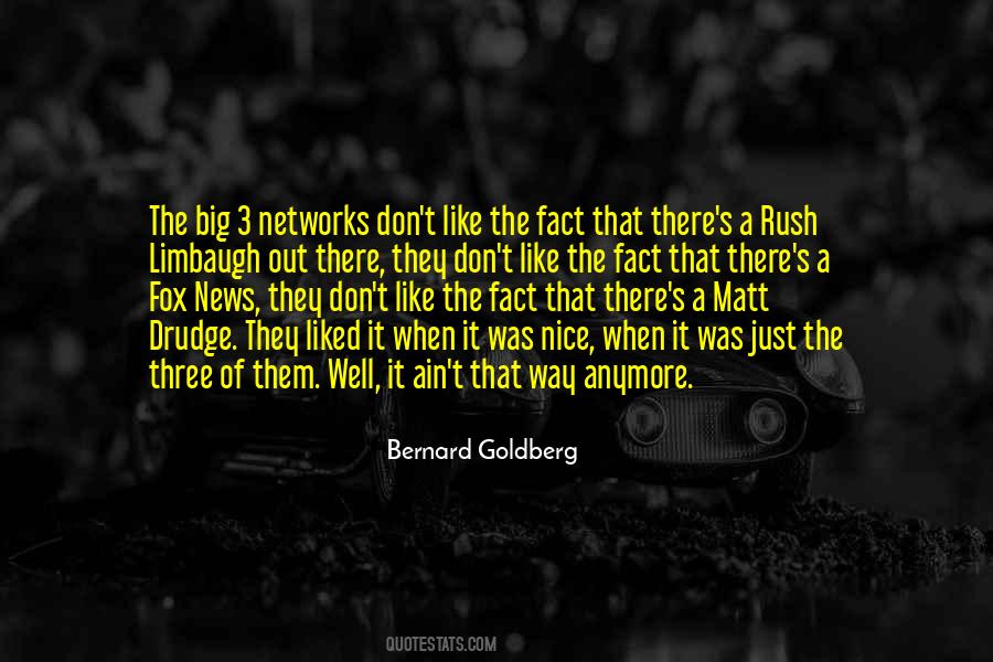 Bernard Goldberg Quotes #552386