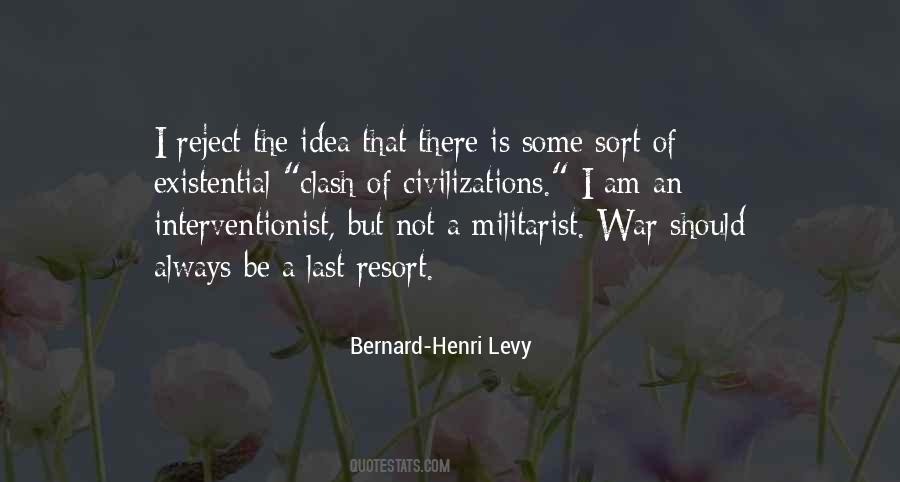 Bernard-Henri Levy Quotes #610679