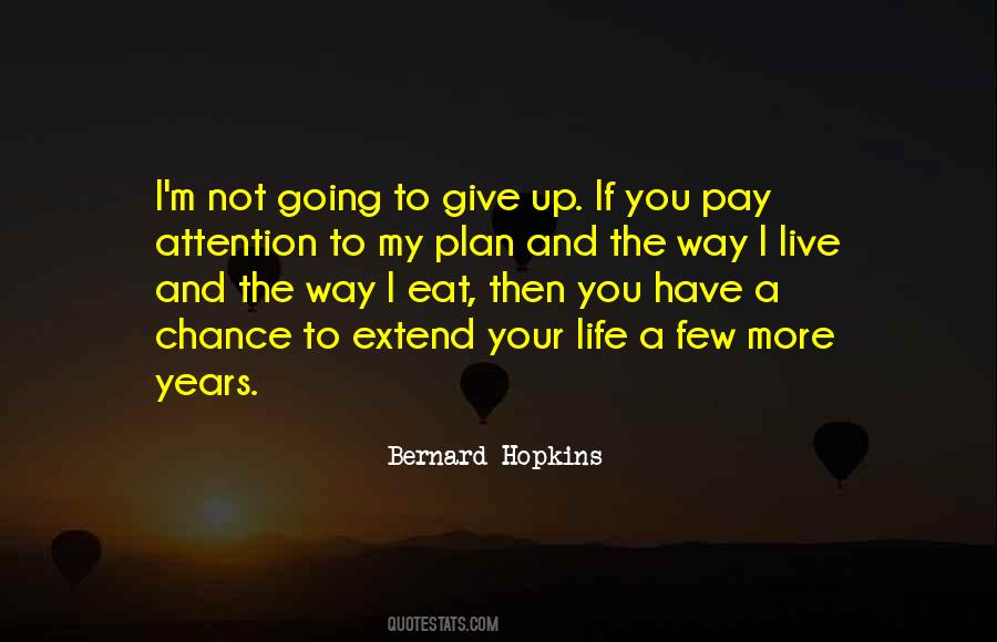 Bernard Hopkins Quotes #1049024
