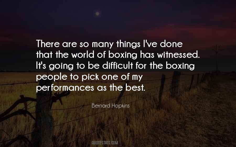 Bernard Hopkins Quotes #1094605