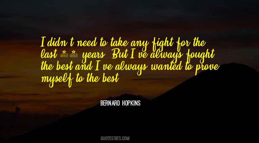 Bernard Hopkins Quotes #1133810