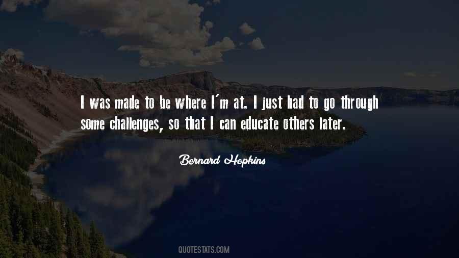 Bernard Hopkins Quotes #1517947