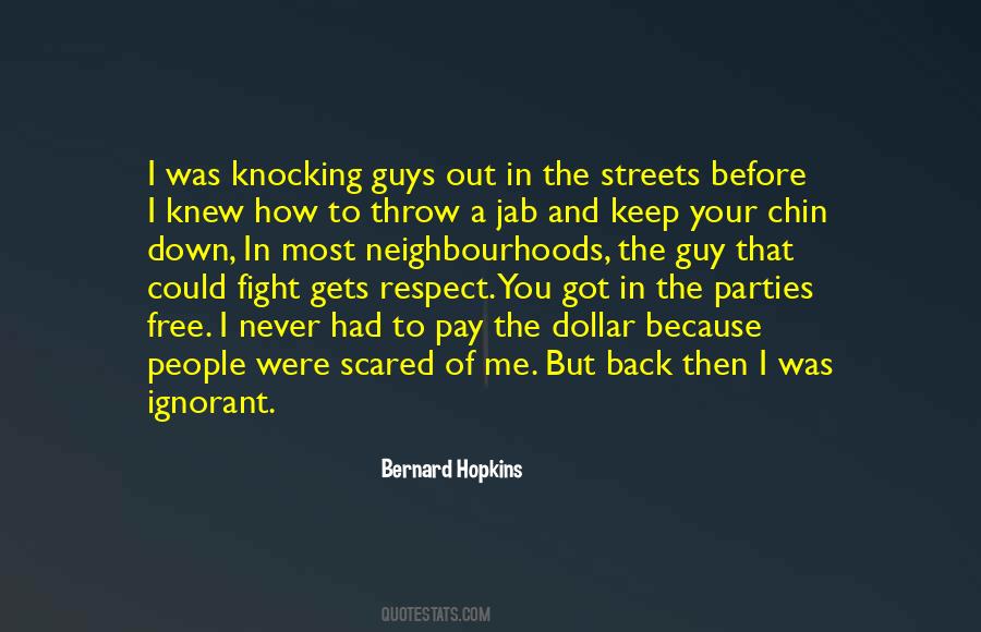 Bernard Hopkins Quotes #294980