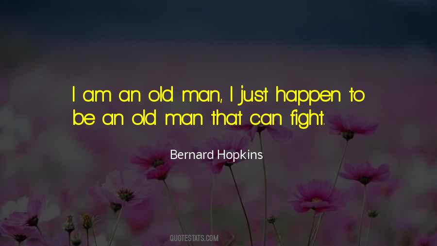 Bernard Hopkins Quotes #298052
