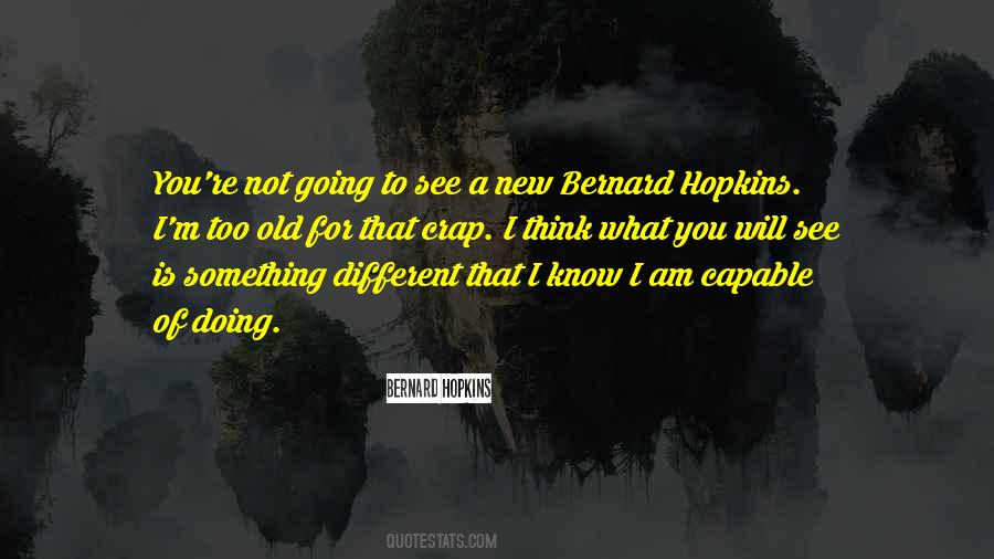 Bernard Hopkins Quotes #48614