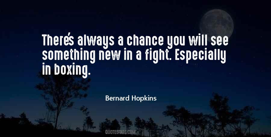 Bernard Hopkins Quotes #657817