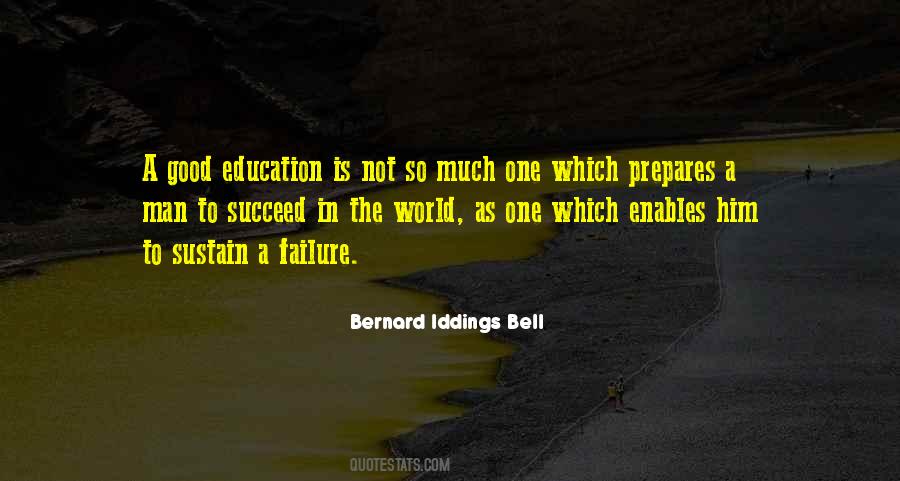 Bernard Iddings Bell Quotes #1316143