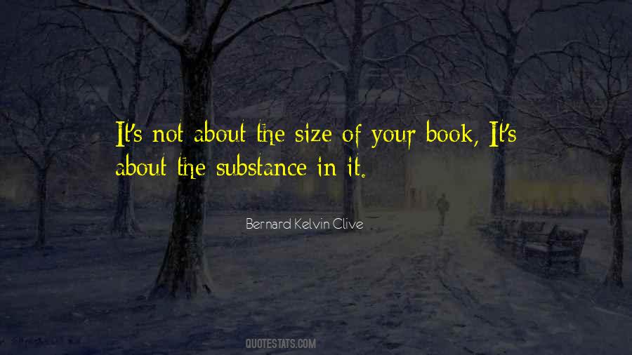 Bernard Kelvin Clive Quotes #232750