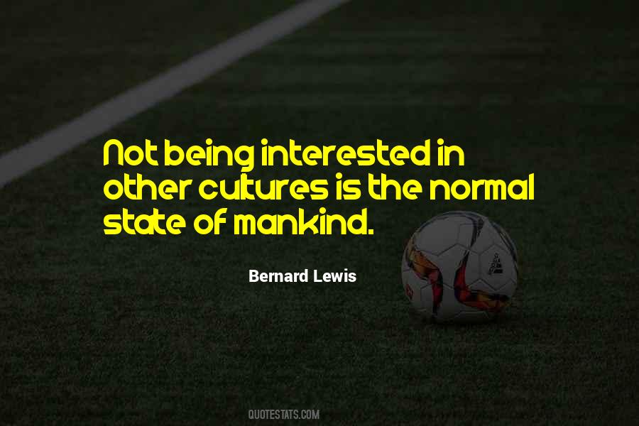 Bernard Lewis Quotes #1683099