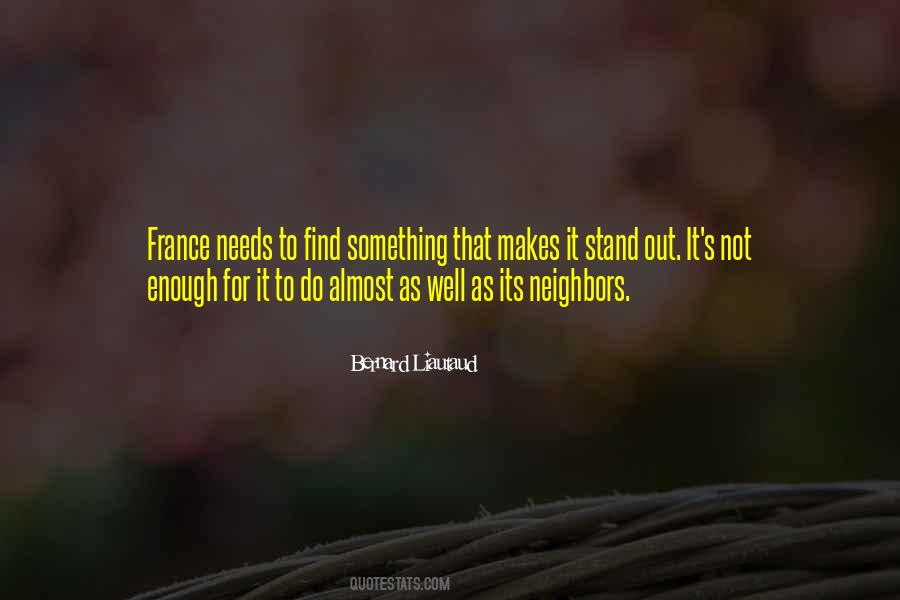 Bernard Liautaud Quotes #1150868