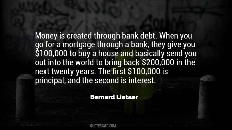 Bernard Lietaer Quotes #914932