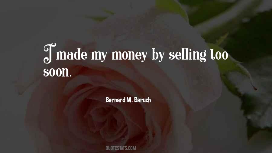 Bernard M. Baruch Quotes #1022072