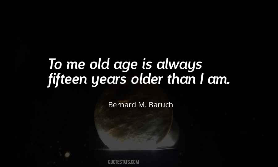 Bernard M. Baruch Quotes #285368