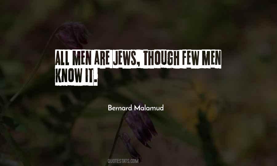 Bernard Malamud Quotes #777300