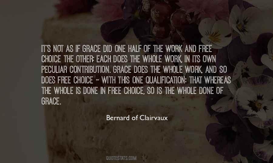 Bernard Of Clairvaux Quotes #1085462