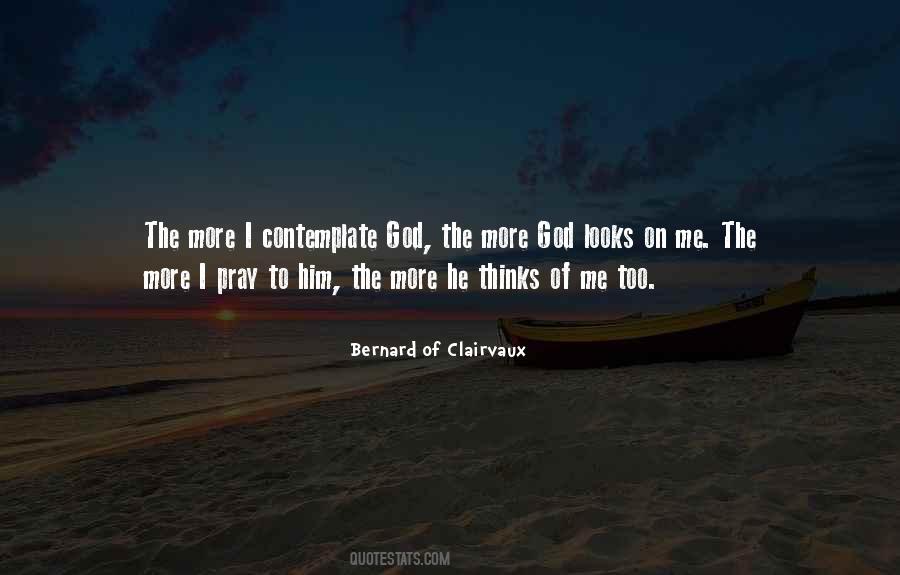 Bernard Of Clairvaux Quotes #1731012