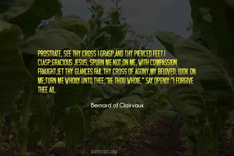 Bernard Of Clairvaux Quotes #1851479