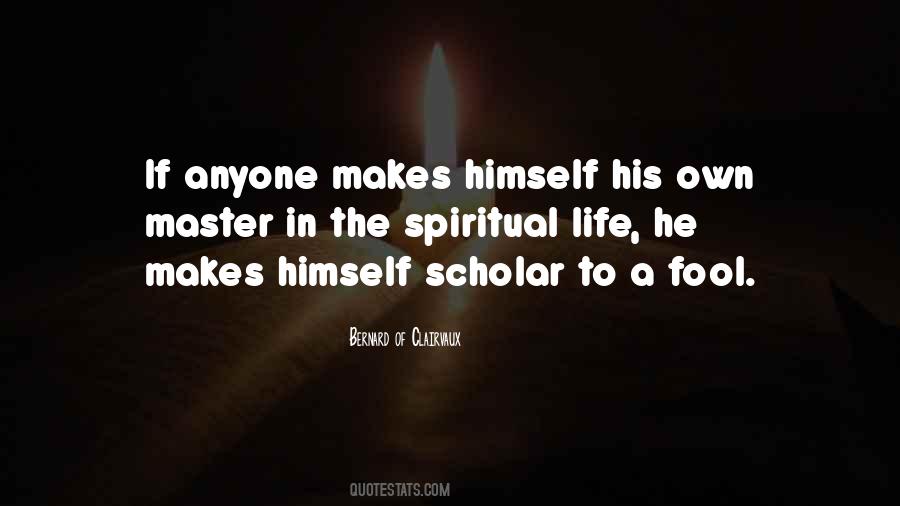 Bernard Of Clairvaux Quotes #820076
