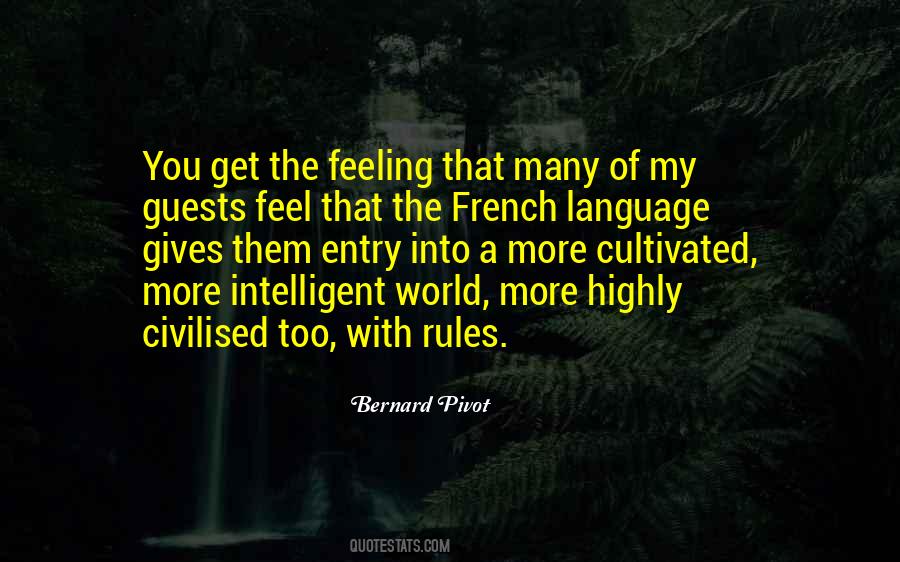 Bernard Pivot Quotes #98326