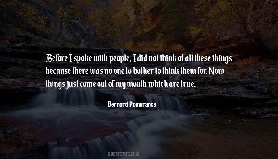 Bernard Pomerance Quotes #29484