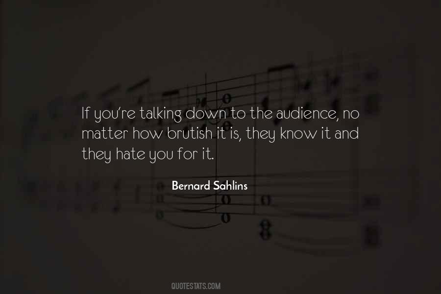Bernard Sahlins Quotes #996710